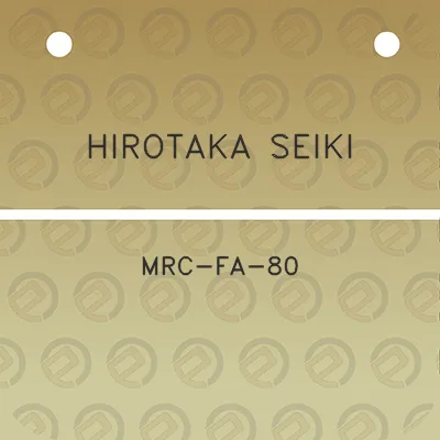 hirotaka-seiki-mrc-fa-80