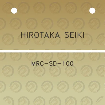 hirotaka-seiki-mrc-sd-100