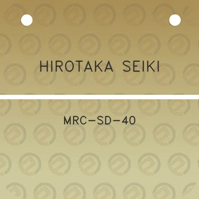 hirotaka-seiki-mrc-sd-40