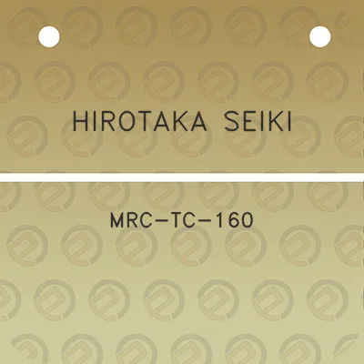 hirotaka-seiki-mrc-tc-160