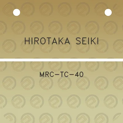 hirotaka-seiki-mrc-tc-40