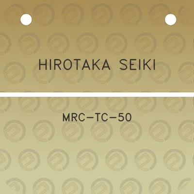 hirotaka-seiki-mrc-tc-50