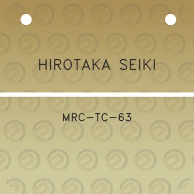 hirotaka-seiki-mrc-tc-63