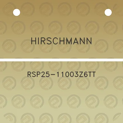 hirschmann-rsp25-11003z6tt