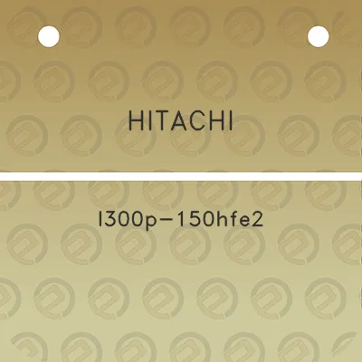 hitachi-l300p-150hfe2