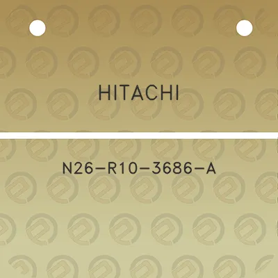 hitachi-n26-r10-3686-a