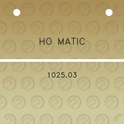 ho-matic-102503