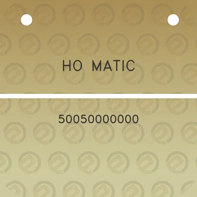 ho-matic-50050000000