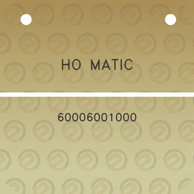 ho-matic-60006001000