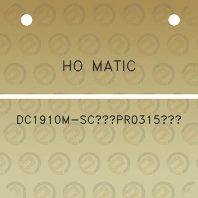 ho-matic-dc1910m-scpr0315