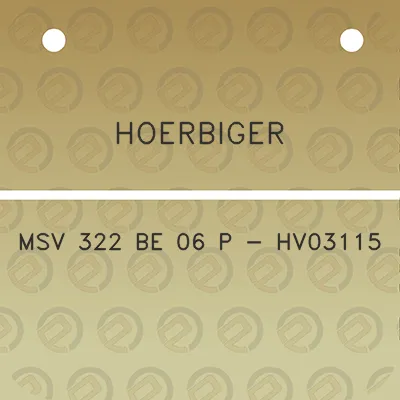 hoerbiger-msv-322-be-06-p-hv03115