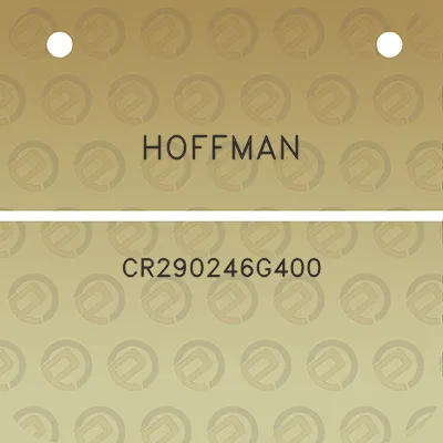 hoffman-cr290246g400