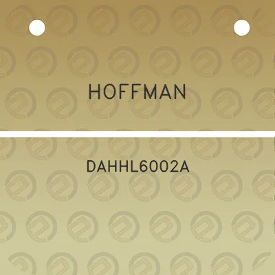 hoffman-dahhl6002a