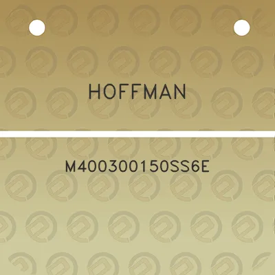 hoffman-m400300150ss6e