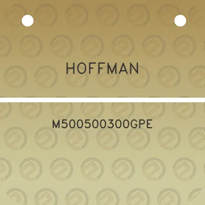 hoffman-m500500300gpe