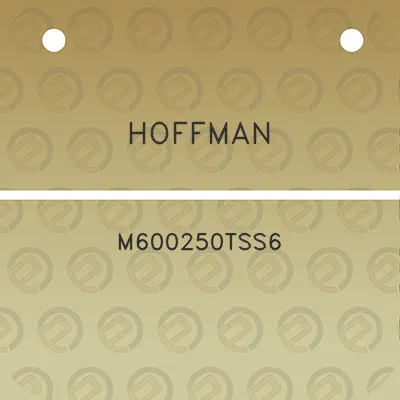 hoffman-m600250tss6