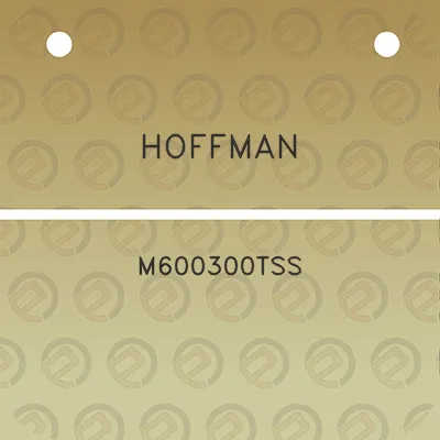 hoffman-m600300tss