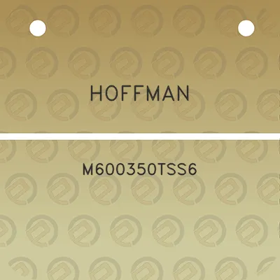 hoffman-m600350tss6