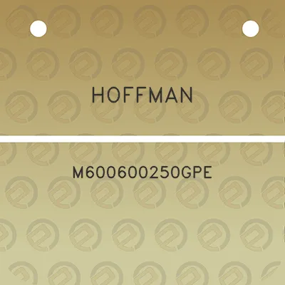 hoffman-m600600250gpe