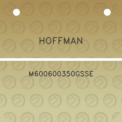 hoffman-m600600350gsse