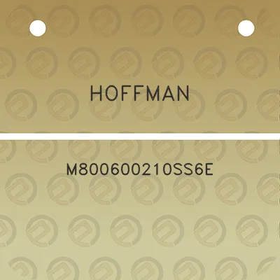 hoffman-m800600210ss6e