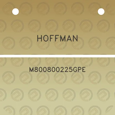 hoffman-m800800225gpe