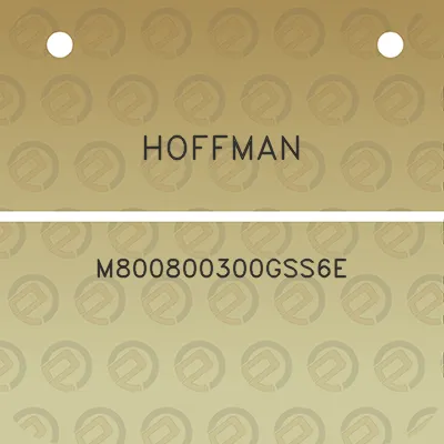 hoffman-m800800300gss6e