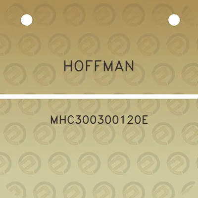 hoffman-mhc300300120e