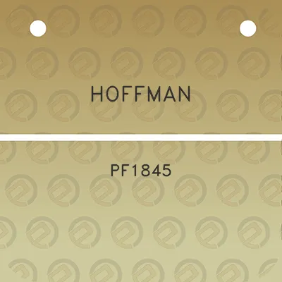 hoffman-pf1845