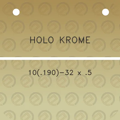 holo-krome-10190-32-x-5