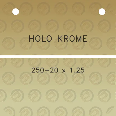 holo-krome-250-20-x-125