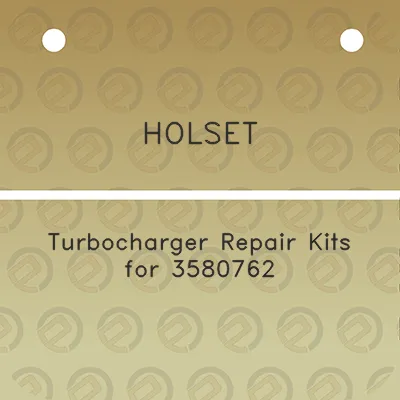 holset-turbocharger-repair-kits-for-3580762