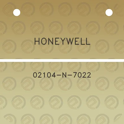 honeywell-02104-n-7022