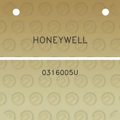 honeywell-0316005u