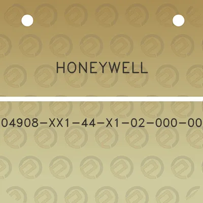 honeywell-04908-xx1-44-x1-02-000-00