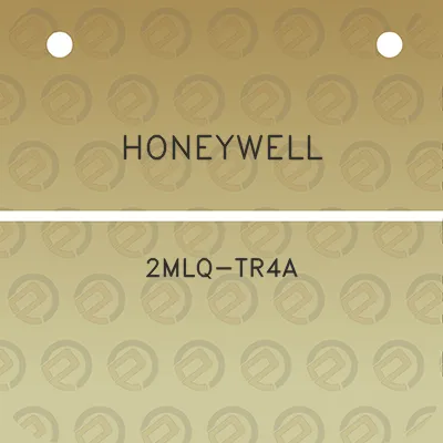 honeywell-2mlq-tr4a