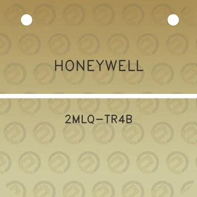 honeywell-2mlq-tr4b