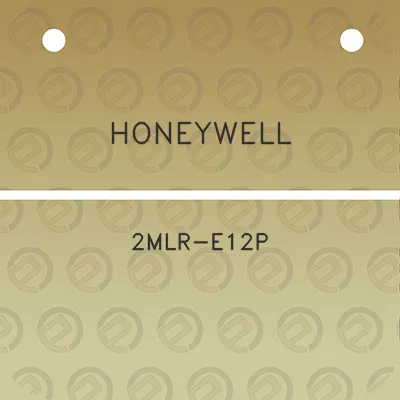 honeywell-2mlr-e12p