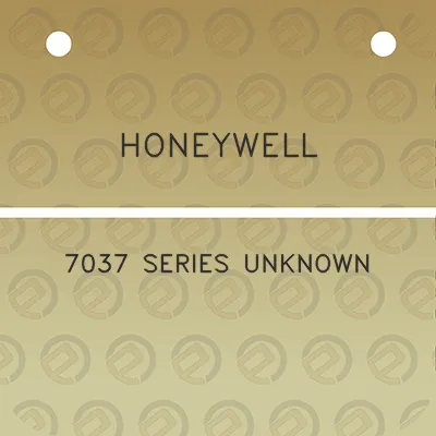 honeywell-7037-series-unknown