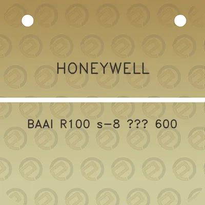 honeywell-baai-r100-s-8-600