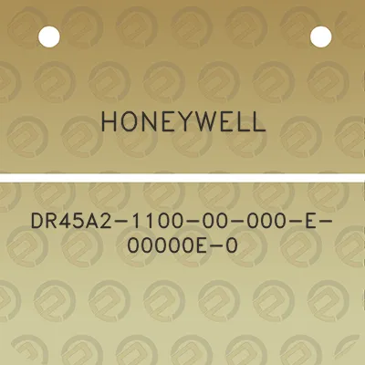 honeywell-dr45a2-1100-00-000-e-00000e-0