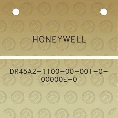 honeywell-dr45a2-1100-00-001-0-00000e-0