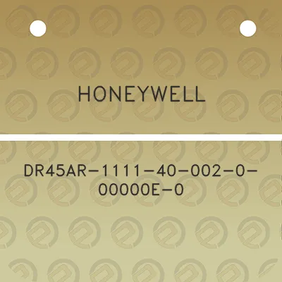 honeywell-dr45ar-1111-40-002-0-00000e-0