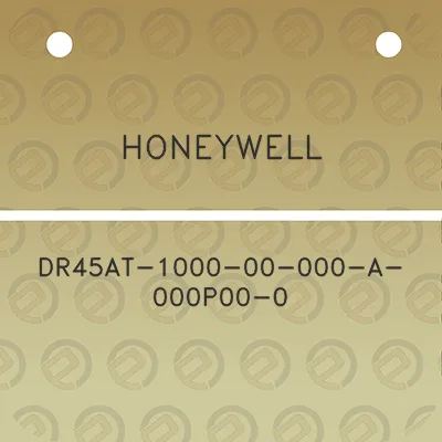 honeywell-dr45at-1000-00-000-a-000p00-0