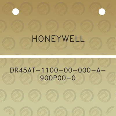 honeywell-dr45at-1100-00-000-a-900p00-0