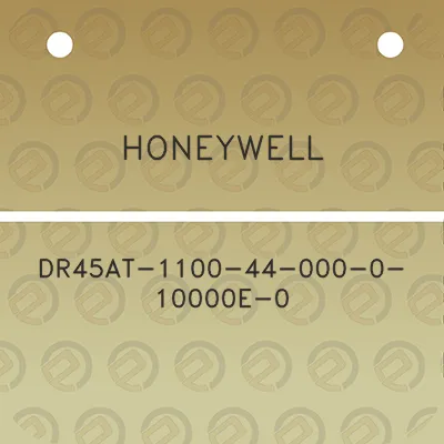 honeywell-dr45at-1100-44-000-0-10000e-0