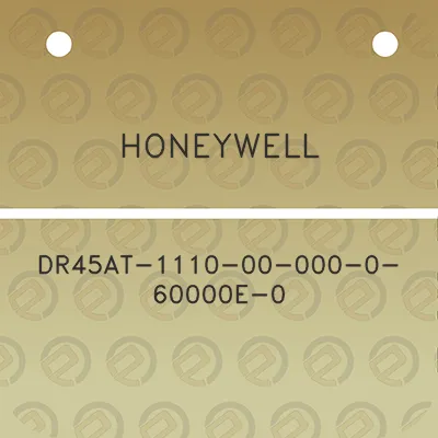 honeywell-dr45at-1110-00-000-0-60000e-0