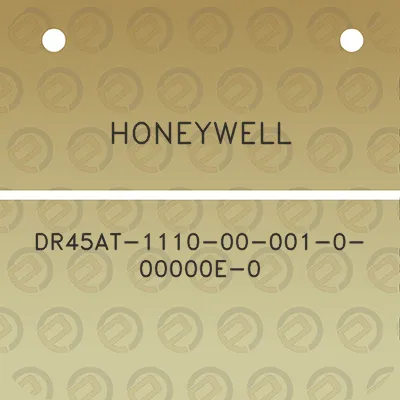 honeywell-dr45at-1110-00-001-0-00000e-0