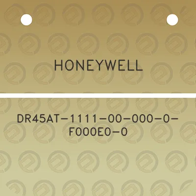 honeywell-dr45at-1111-00-000-0-f000e0-0