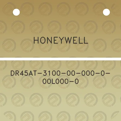 honeywell-dr45at-3100-00-000-0-00l000-0